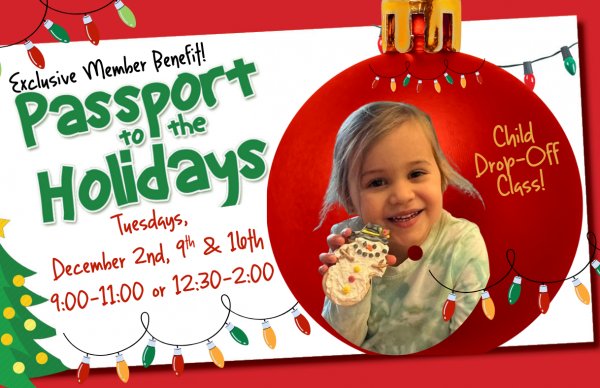 Passport to the Holidays-Member Exclusive Benefit!