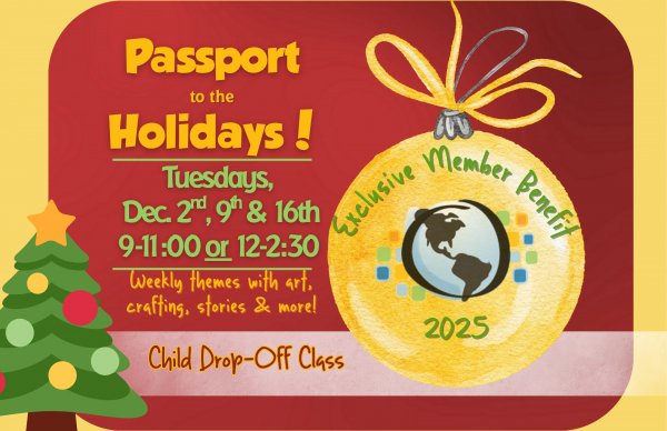 Passport to the Holidays-Member Exclusive Benefit!